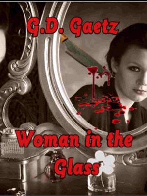 cover image of The Woman in the Glass